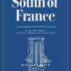 The South of France - Guidebook by Satomi Takayama