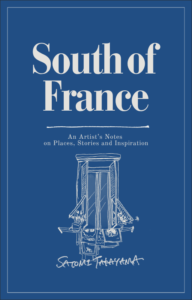 The South of France - Guidebook by Satomi Takayama